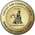 Clerk of the Courts - Miami-Dade County, Florida